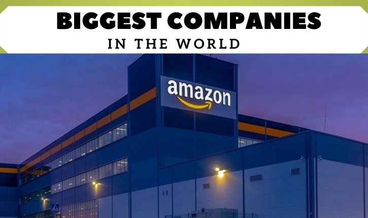 amazon- is amazon the biggest company in the world