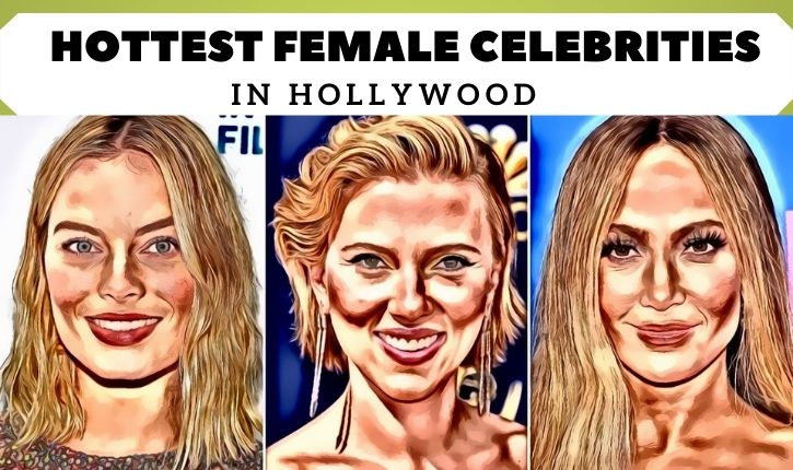 hottest-female-celebrities-in-hollywood