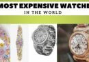 most expensive watches in the world