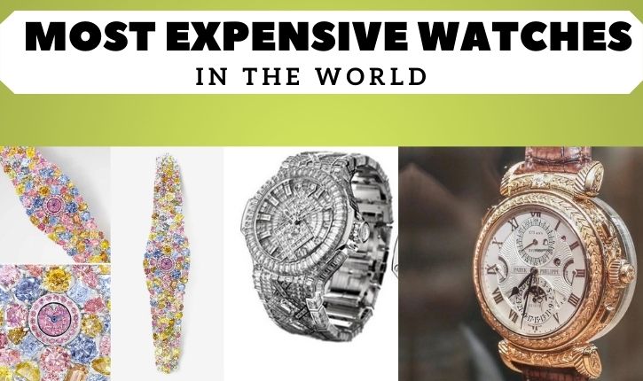 10 Most Expensive Designer Watches In The World 2022 - The Crazy Onion