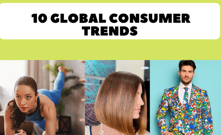 top 10 global consumer trends in 2022