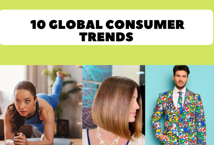 top 10 global consumer trends in 2022